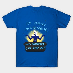 Rouxls Kaard is making Mac n cheese T-Shirt